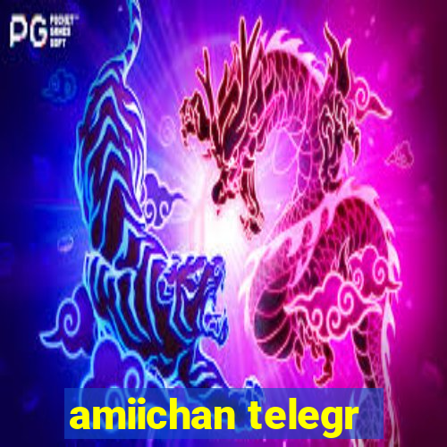 amiichan telegr